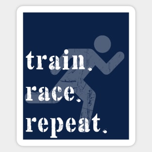 Train. Race. Repeat Sticker